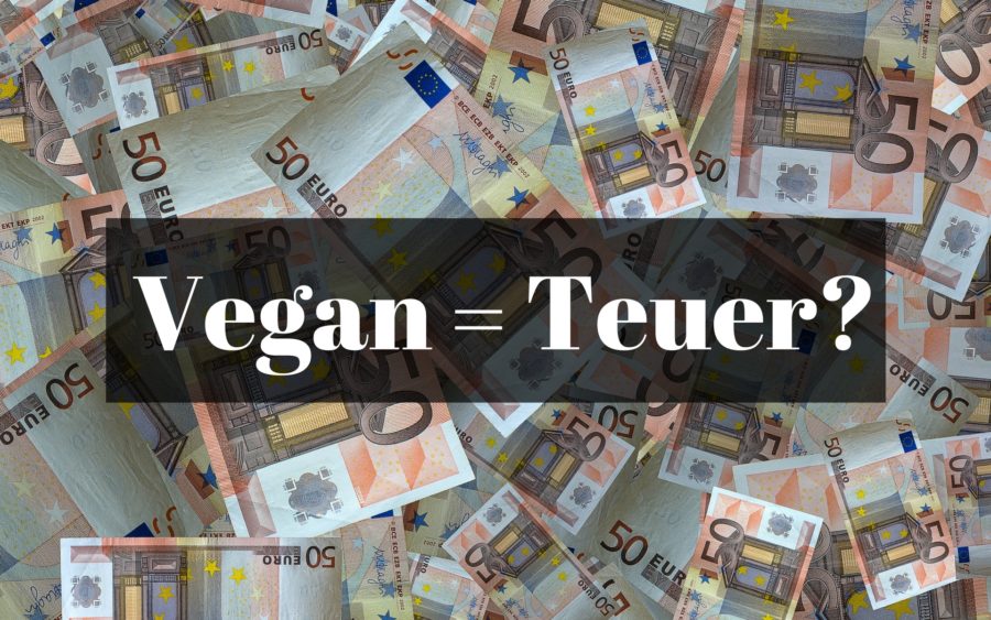 Vegan = Teuer